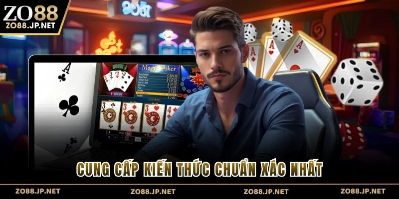 Cung cấp kiến thức chuẩn xác nhất